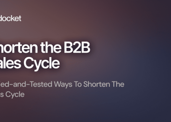 How To Reduce The B2B Sales Cycle With Smarter Strategies?